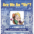 Are We an "Us"?