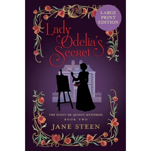 Lady Odelia's Secret: Large Print Edition