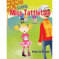 Little Miss Tattletale