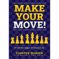 Make Your Move!: Chess Puzzles from the pages of Chess Life