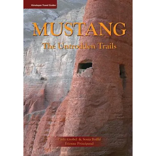 Mustang: The Untrodden Trails