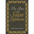 The Rise of Silas Lapham