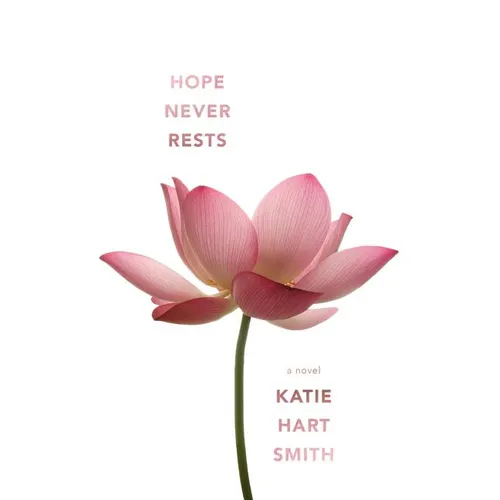 Hope Never Rests