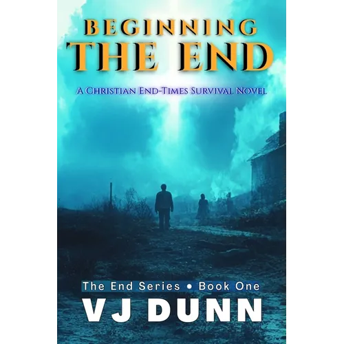 Beginning the End