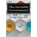 The Invisible Government