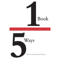 One Book/Five Ways: The Publishing Procedures of Five University Presses