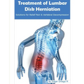 Treatment of Lumbar Disk Herniation: Back Pain Relief and Herniated Discs Solutions