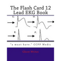 The Flash Card 12 Lead EKG