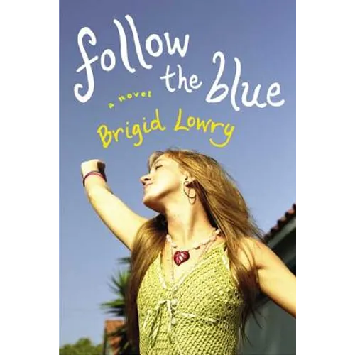 Follow the Blue