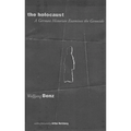 The Holocaust: Essays and Documents