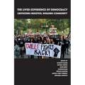 The Lived Experience of Democracy: Criticizing Injustice, Building Community