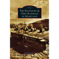 Baltimore & Ohio Railroad in Maryland