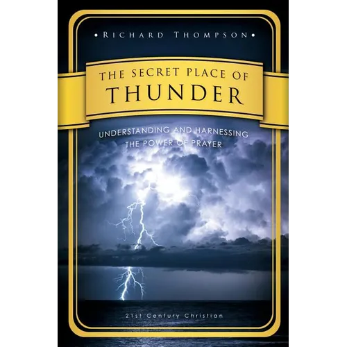 The Secret Place of Thunder