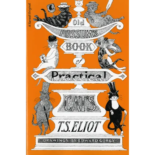 Old Possum's Book of Practical Cats