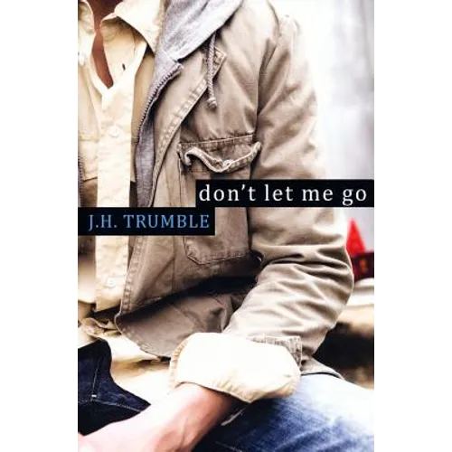 Don't Let Me Go