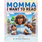 Momma I Want to Read