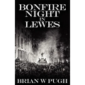 Bonfire Night In Lewes