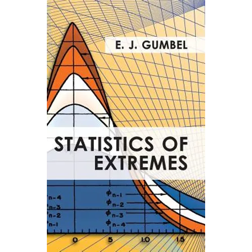 Statistics of Extremes