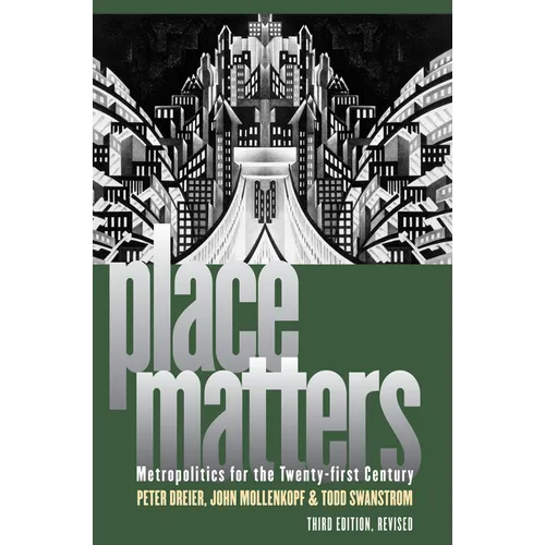 Place Matters: Metropolitics for the Twenty-First Century