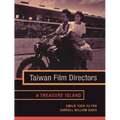 Taiwan Film Directors: A Treasure Island