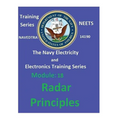 The Navy Electricity and Electronics Training Series: Module 18 Radar Principles
