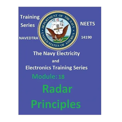 The Navy Electricity and Electronics Training Series: Module 18 Radar Principles