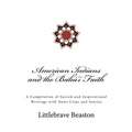 American Indians and the Bahá'í Faith