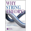 Why String Theory?