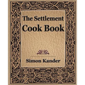 The Settlement Cook Book (1910)
