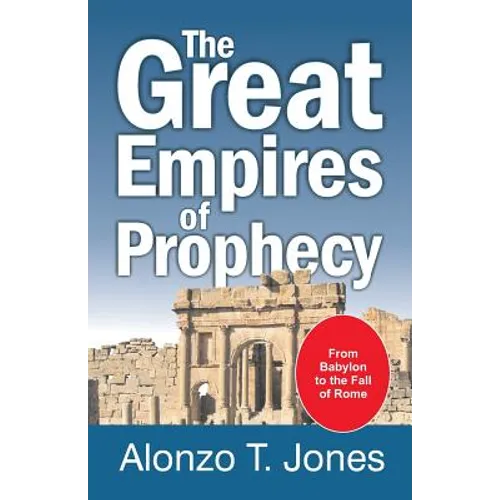 The Great Empires of Prophecy