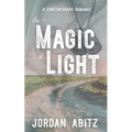 The Magic of Light