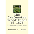 The Okefenokee Expeditions of 1875