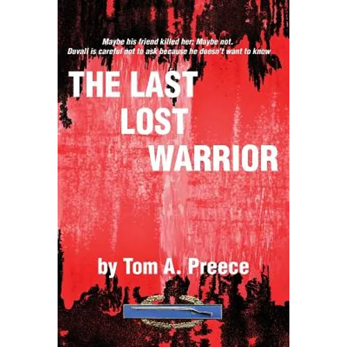 The Last Lost Warrior