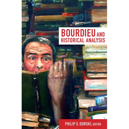 Bourdieu and Historical Analysis