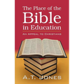 The Place of the Bible in Education