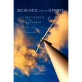 Science and the Spirit: A Pentecostal Engagement with the Sciences