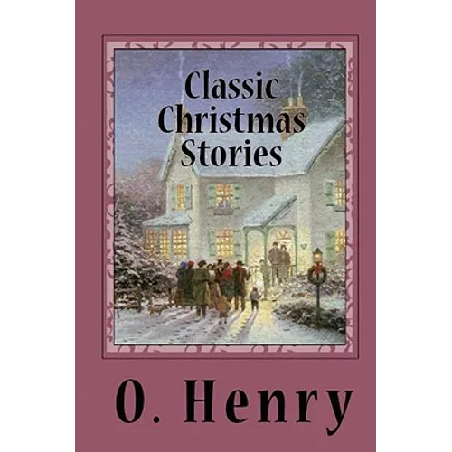 Classic Christmas Stories