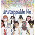Unstoppable Me