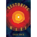Restoring Mary