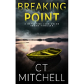 Breaking Point: A Detective Jack Creed Novel