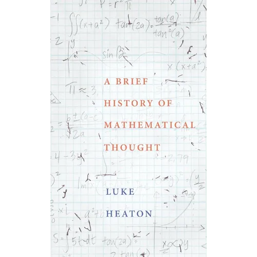 A Brief History of Mathematical Thought