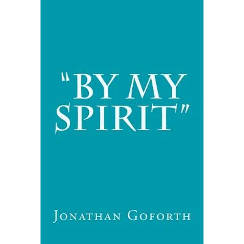 "By my Spirit"