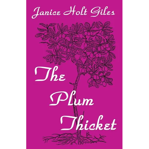 The Plum Thicket