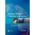 Global Issues for Global Citizens: An Introduction to Key Development Challenges