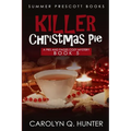 Killer Christmas Pie