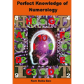 Perfect Knowledge of (Numerology): Numerology