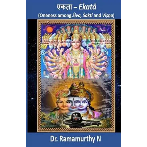 Ekataa: Oneness among Shiva, Shakti and Vishnu
