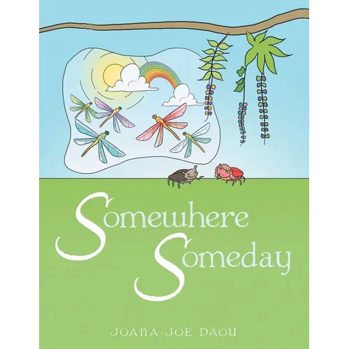 Somewhere Someday