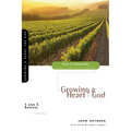The 1 and 2 Samuel: Growing a Heart for God