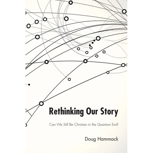 Rethinking Our Story